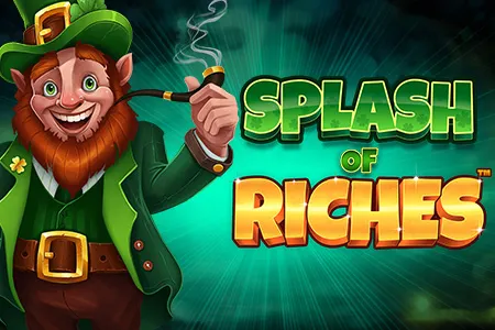 Splash of Riches™